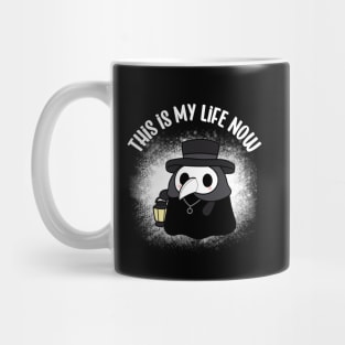 Plague Doctor, This is My Life Now Funny Mug